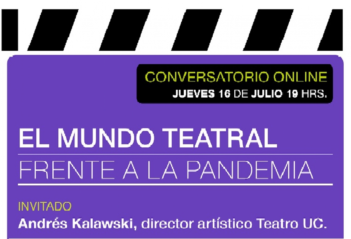 Conversatorio online: El mundo teatral frente a la pandemia